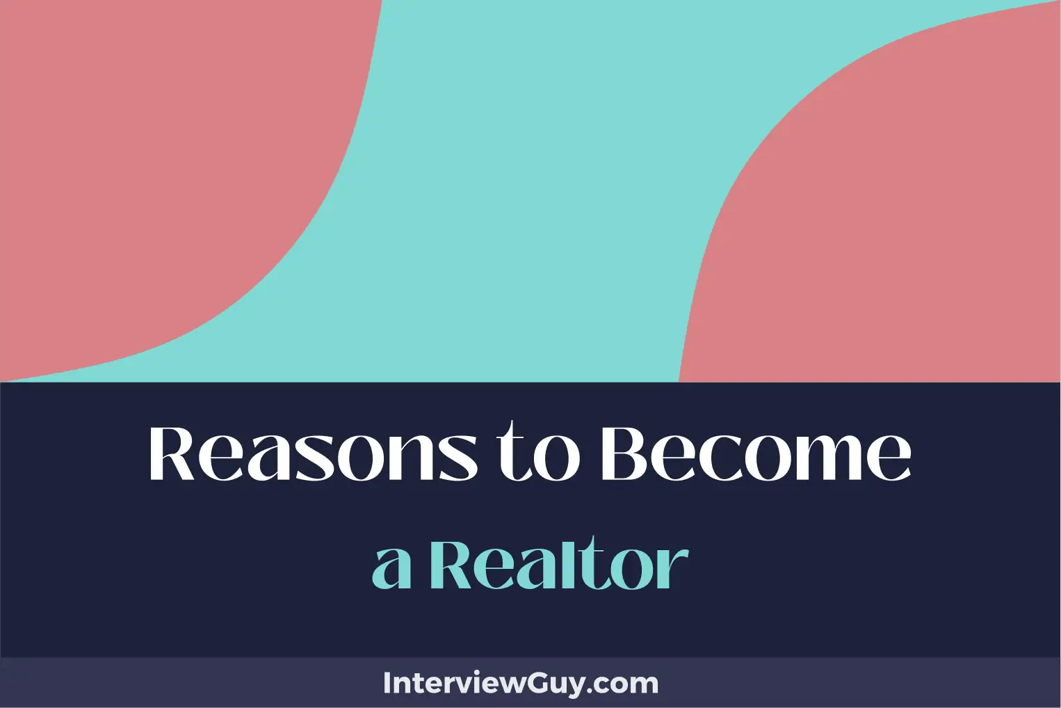 25 Reasons to Realtor (Be Your Own Boss)