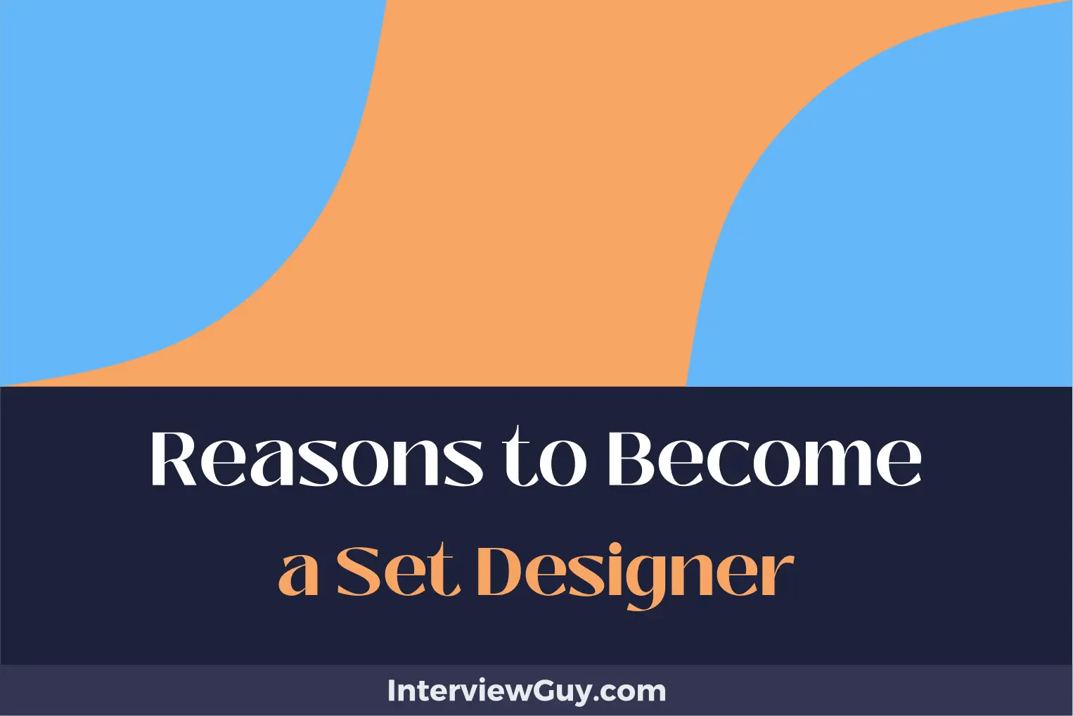 25 Reasons to a Set Designer (Meet Industry Giants!)