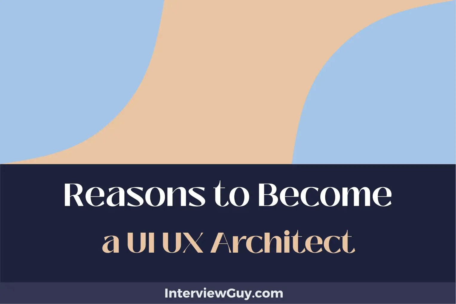 25 Reasons to a UI UX Architect (From Concept to Clicks)