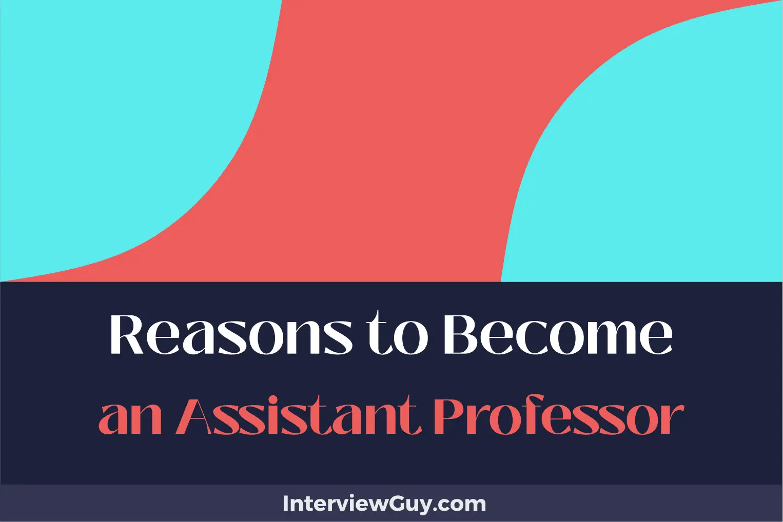 25 Reasons to Assistant Professor (Fuel Academic Passion)