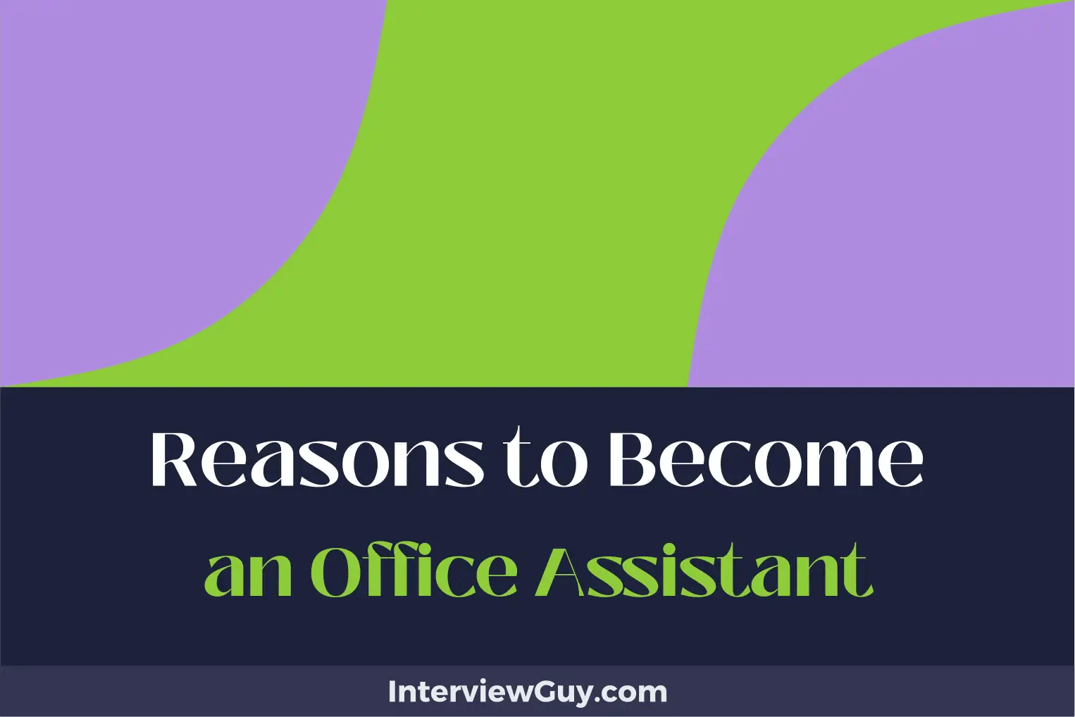 25 Reasons to an Office Assistant (Excel in Time Management)