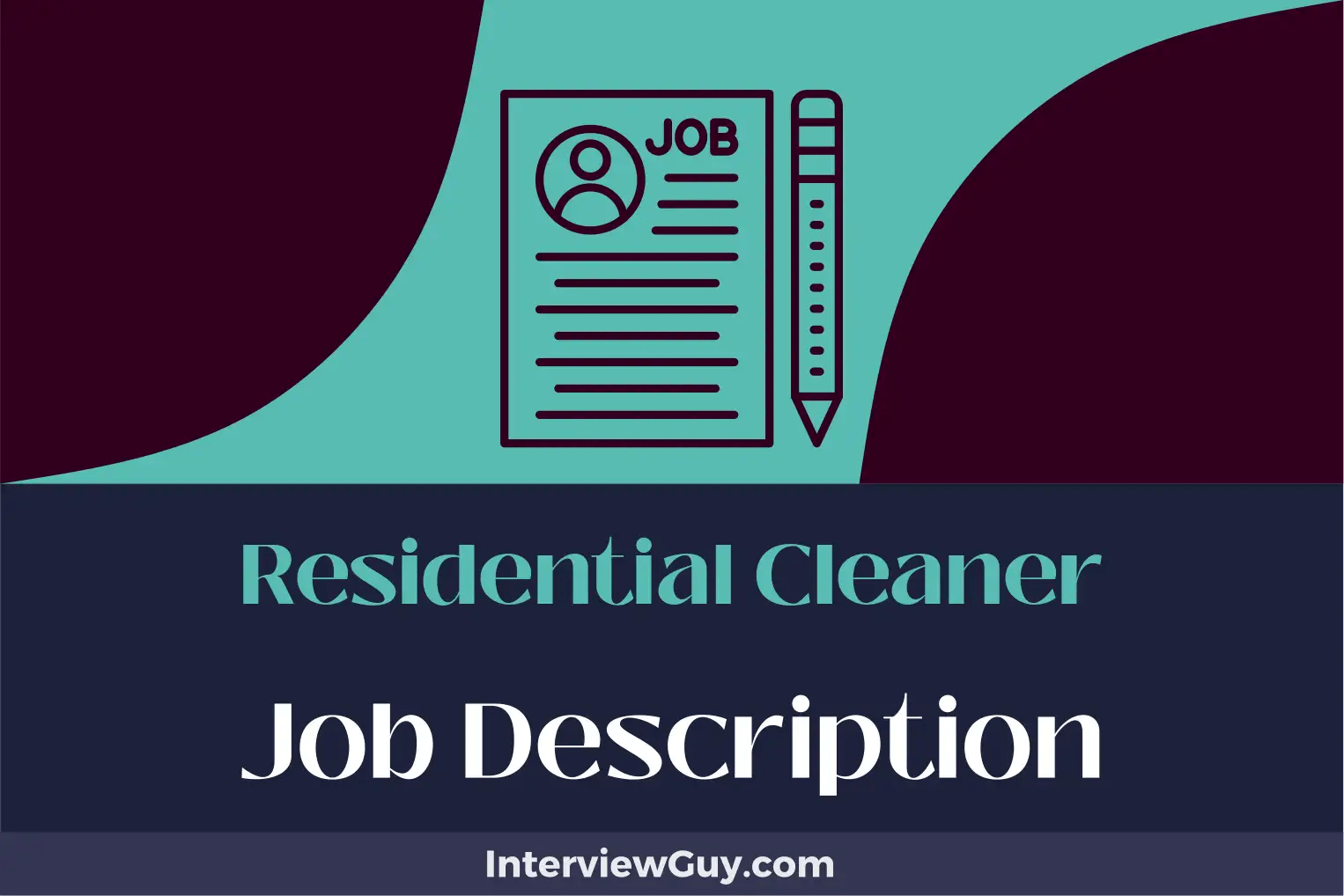 Residential Cleaner Job Description [Updated for 2024]