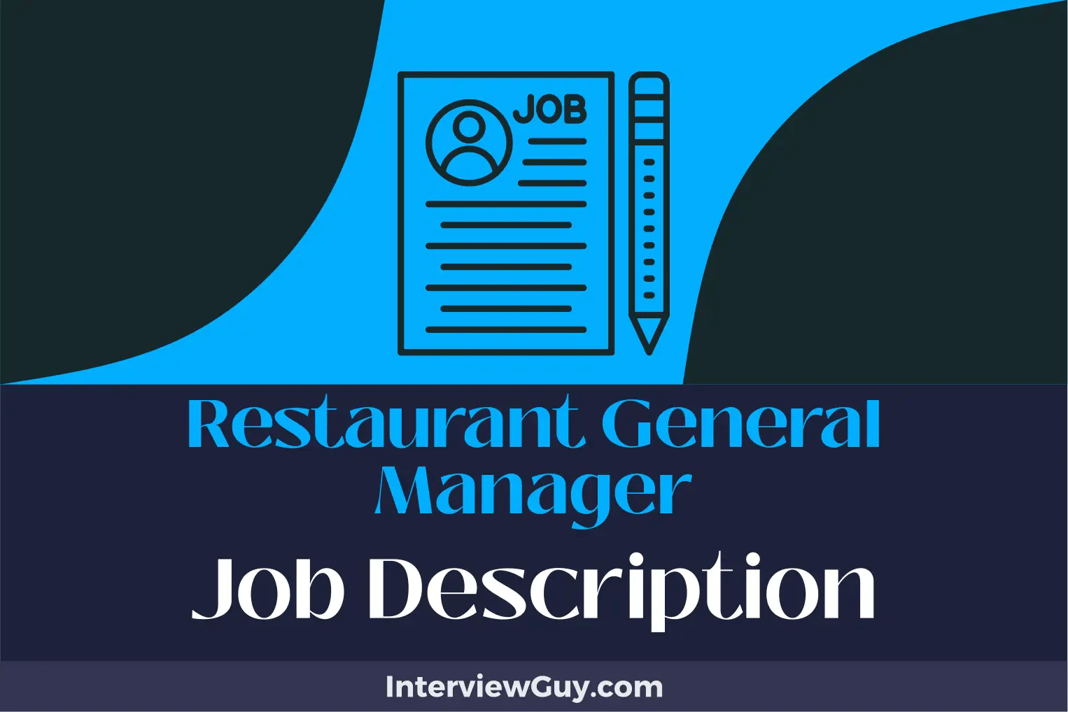 Restaurant General Manager Job Description [Updated for 2024]