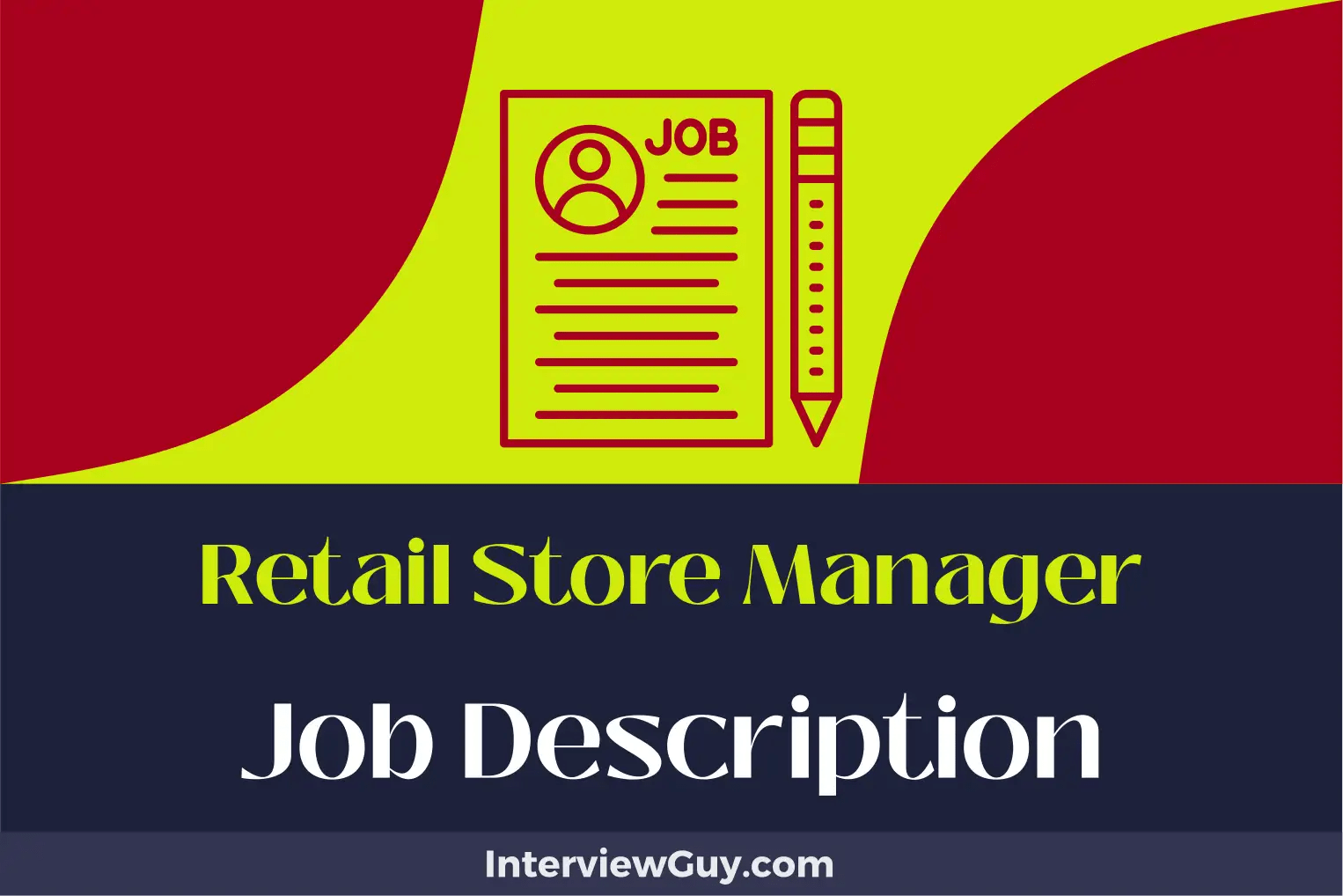 Retail Store Manager Job Description [Updated for 2024]