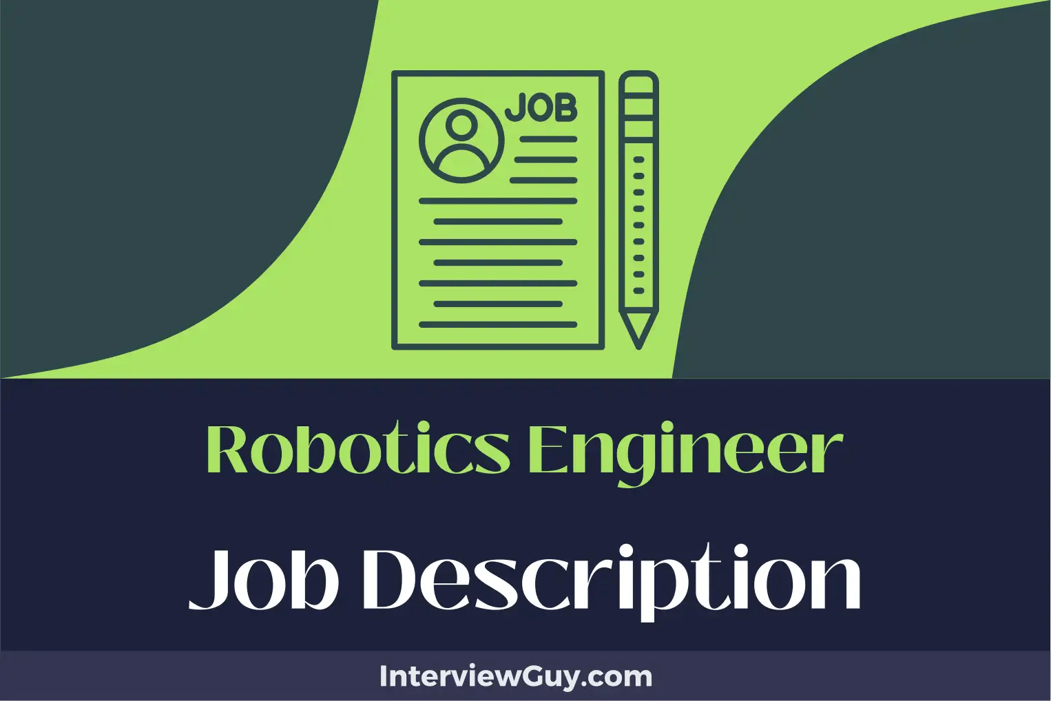 Robotics Engineer Job Description [Updated for 2024]