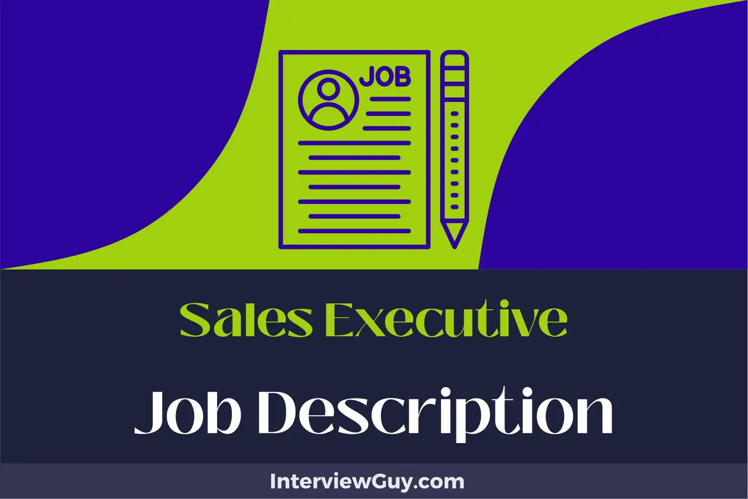 Sales Executive Job Description [Updated for 2024]