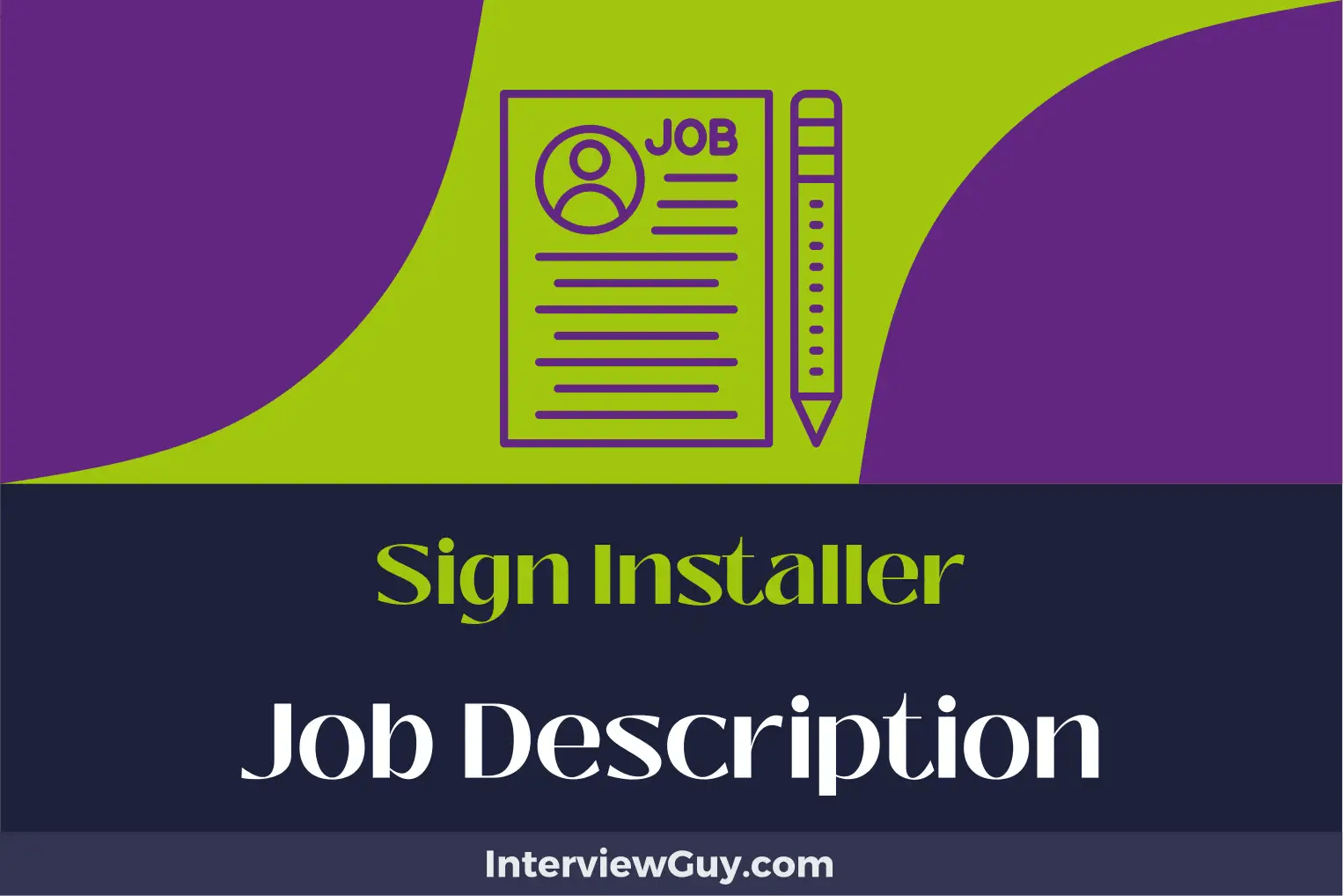 Sign Installer Job Description [Updated for 2024]