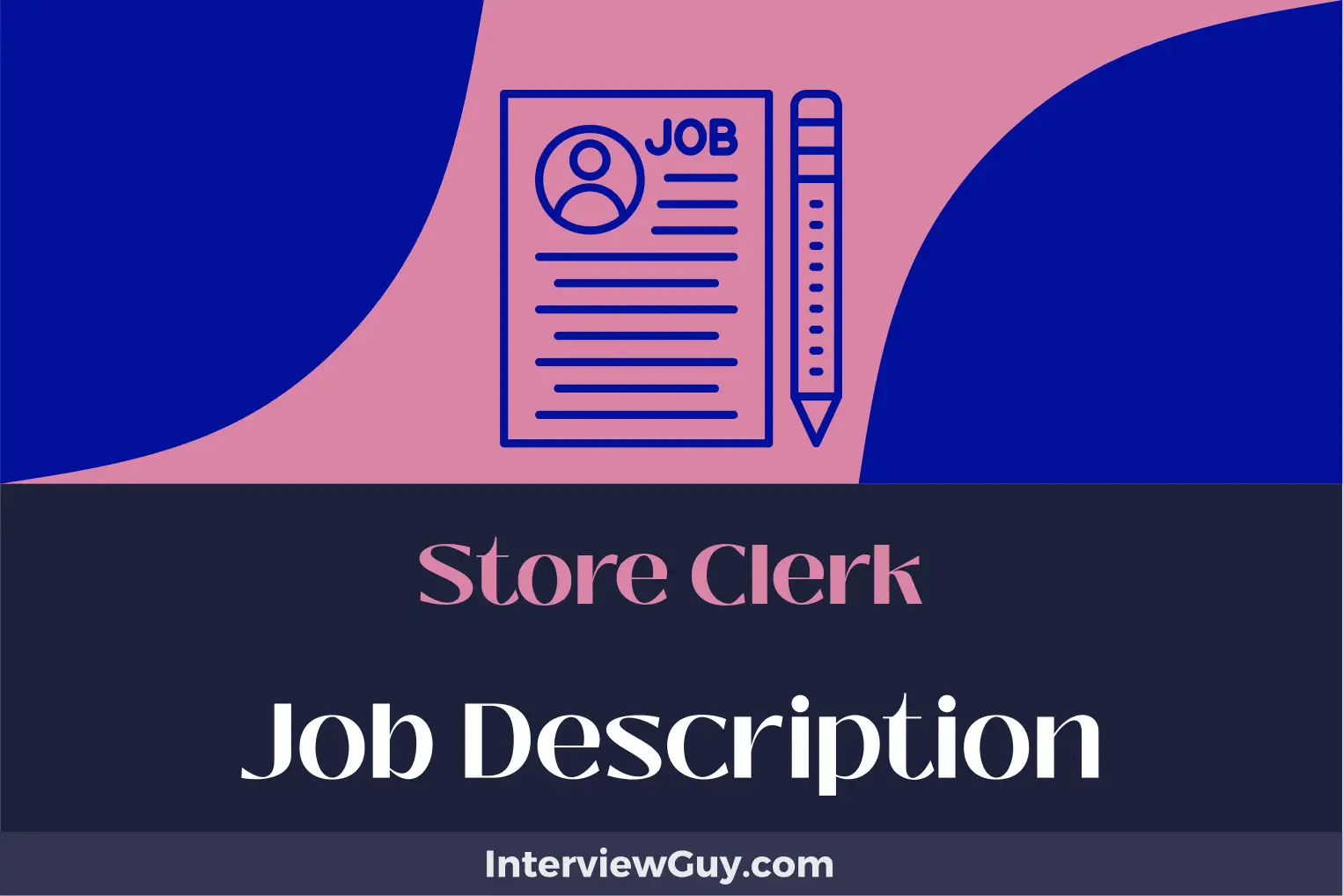 Store Clerk Job Description [Updated for 2024]