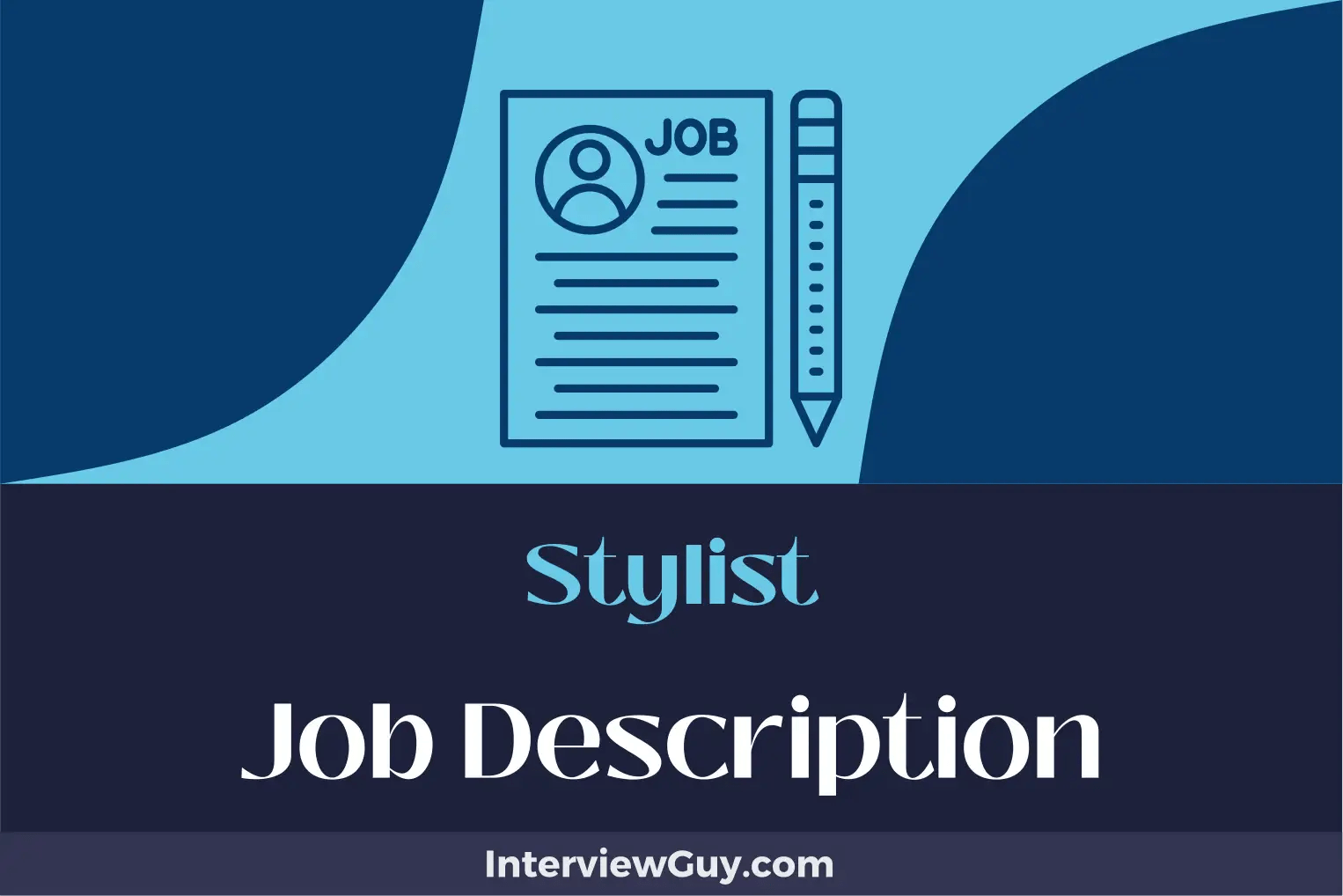 Stylist Job Description [Updated for 2024]
