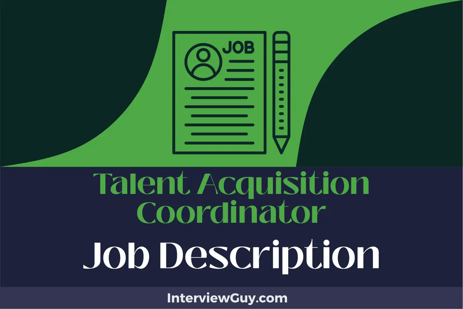Talent Acquisition Coordinator Job Description [Updated for 2024]