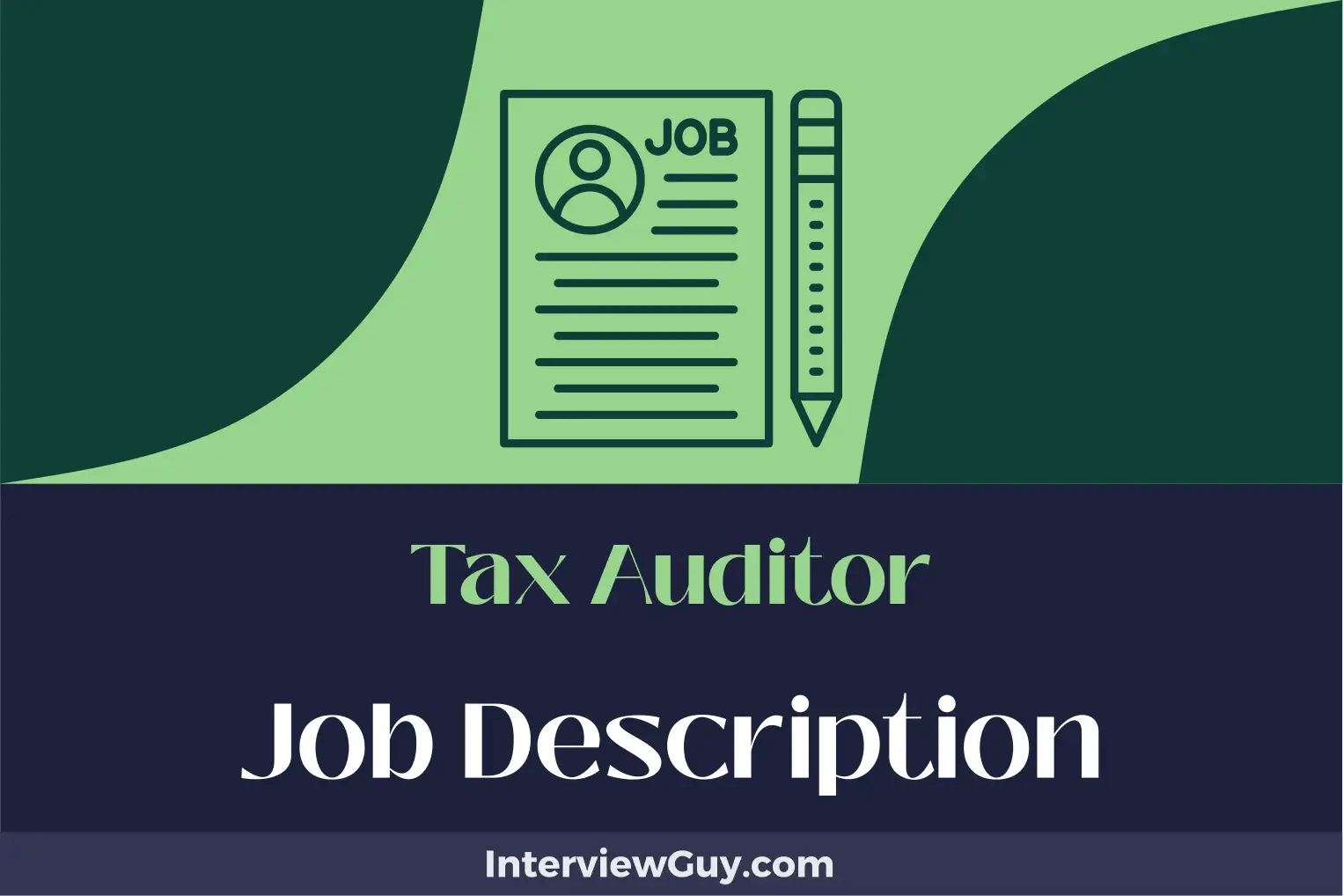 Tax Auditor Job Description [Updated for 2024]