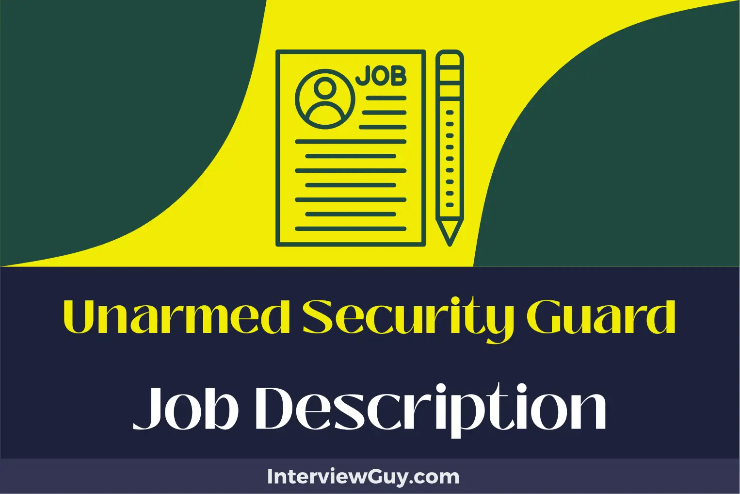 Unarmed Security Guard Job Description [Updated for 2025]