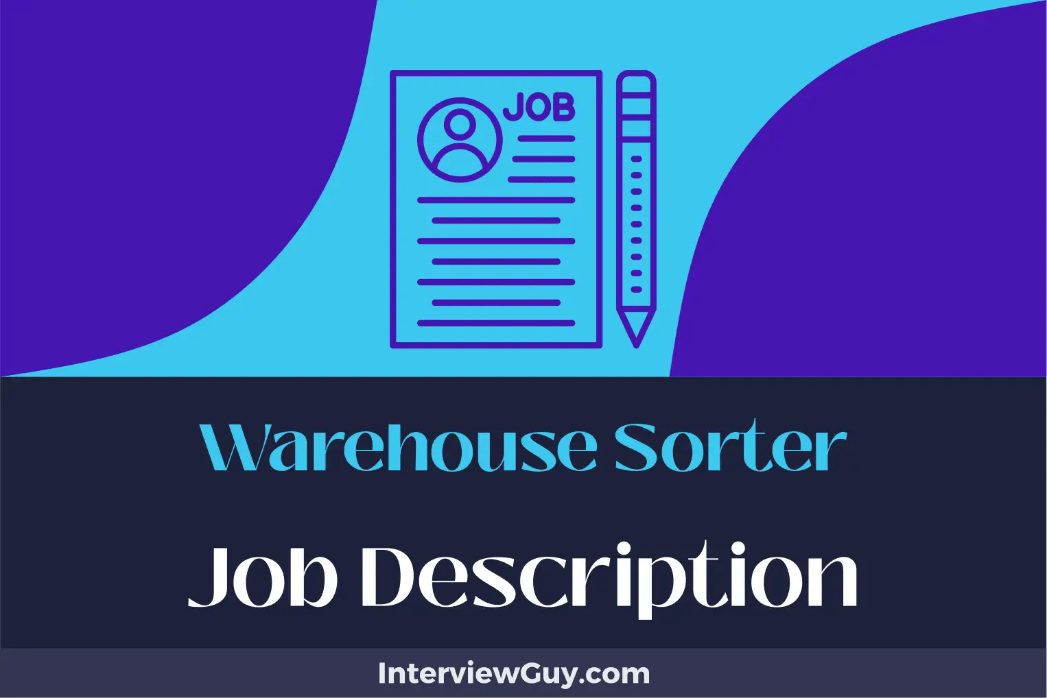 Warehouse Sorter Job Description [Updated for 2024]