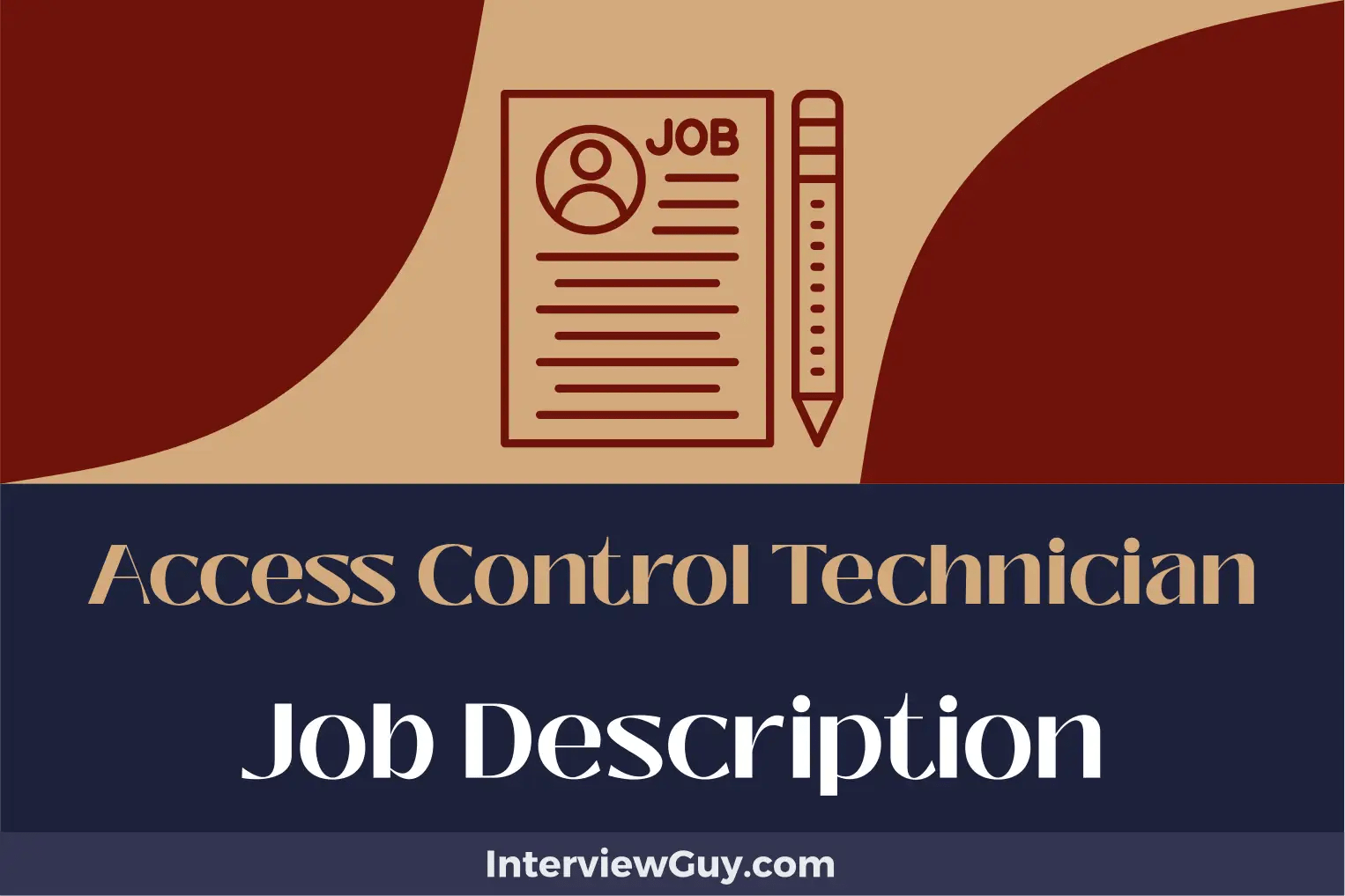 Access Control Technician Job Description [Updated for 2024]