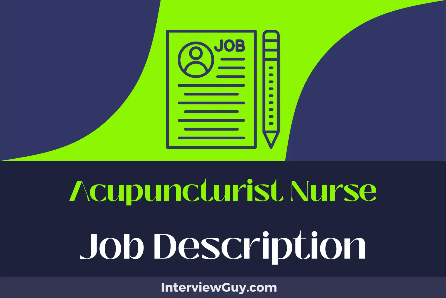 Acupuncturist Nurse Job Description [Updated for 2024]