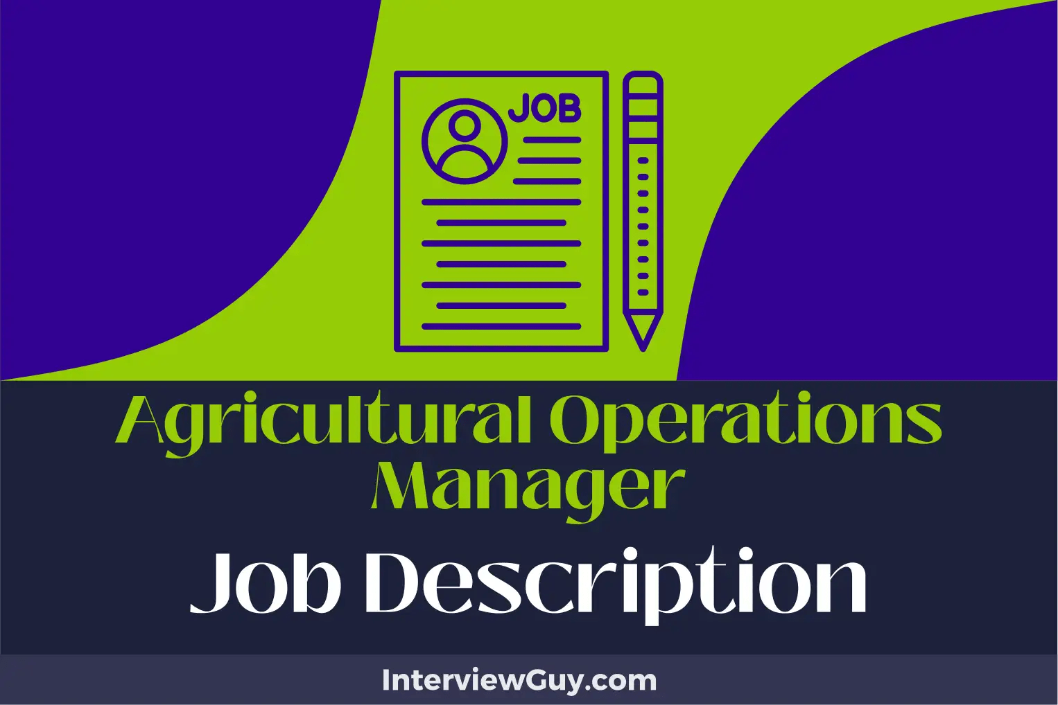 Agricultural Operations Manager Job Description [Updated for 2024]