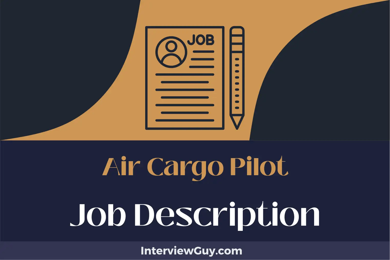 Air Cargo Pilot Job Description [Updated for 2024]