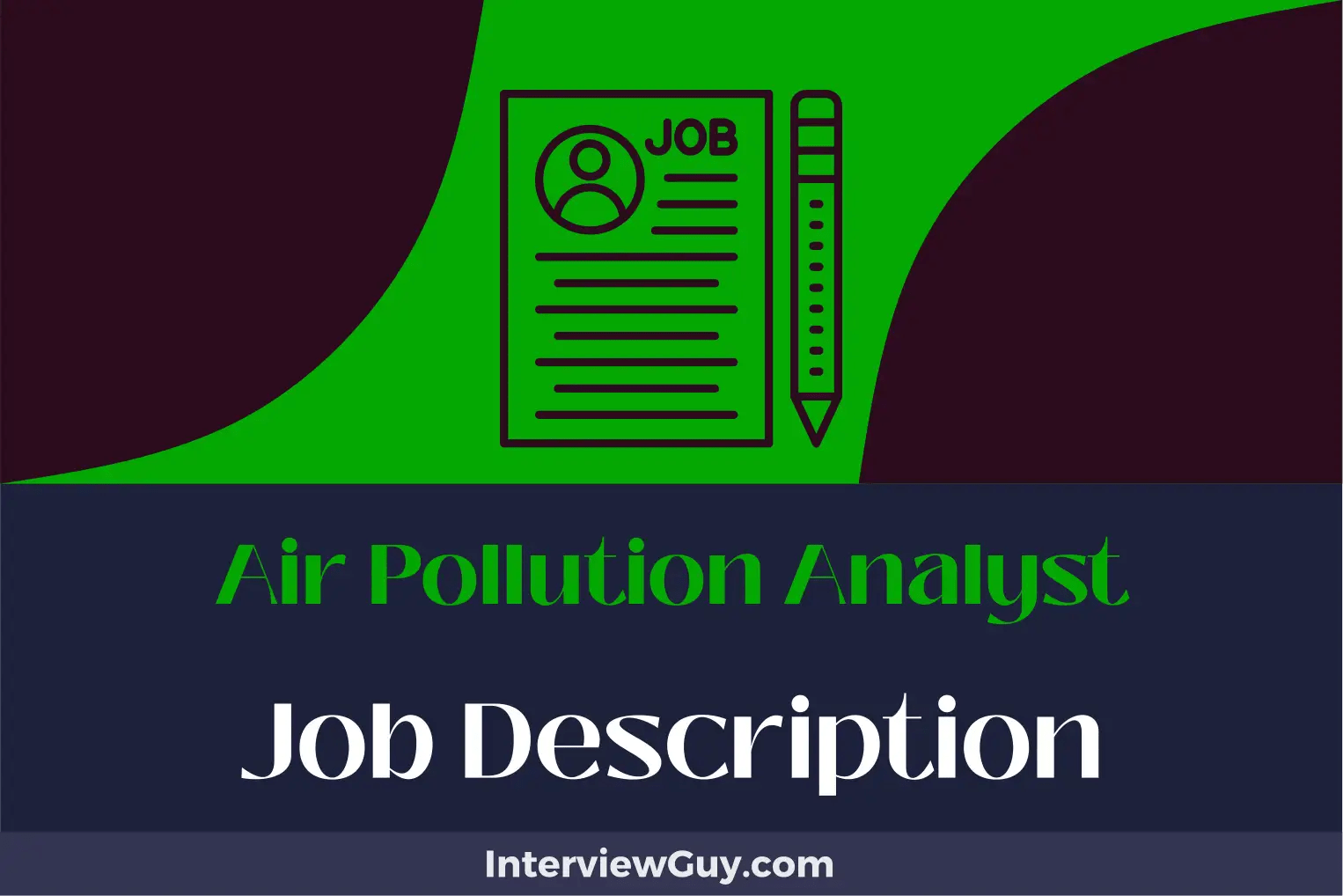 Air Pollution Analyst Job Description [Updated for 2024]