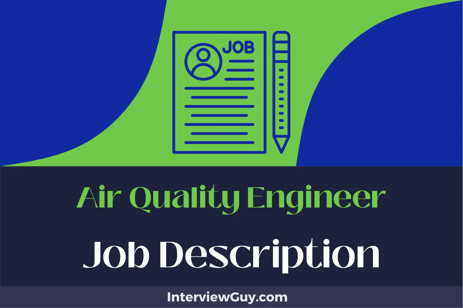 Air Quality Engineer Job Description [Updated for 2024]