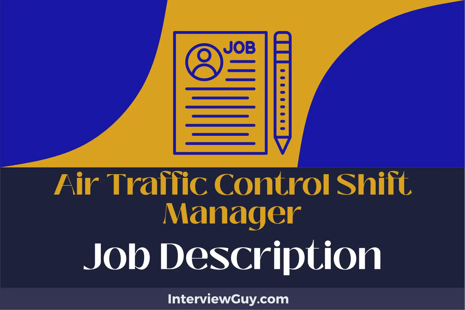 Air Traffic Control Shift Manager Job Description [Updated for 2024]