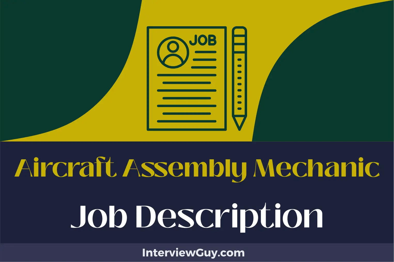 Aircraft Assembly Mechanic Job Description [Updated for 2024]