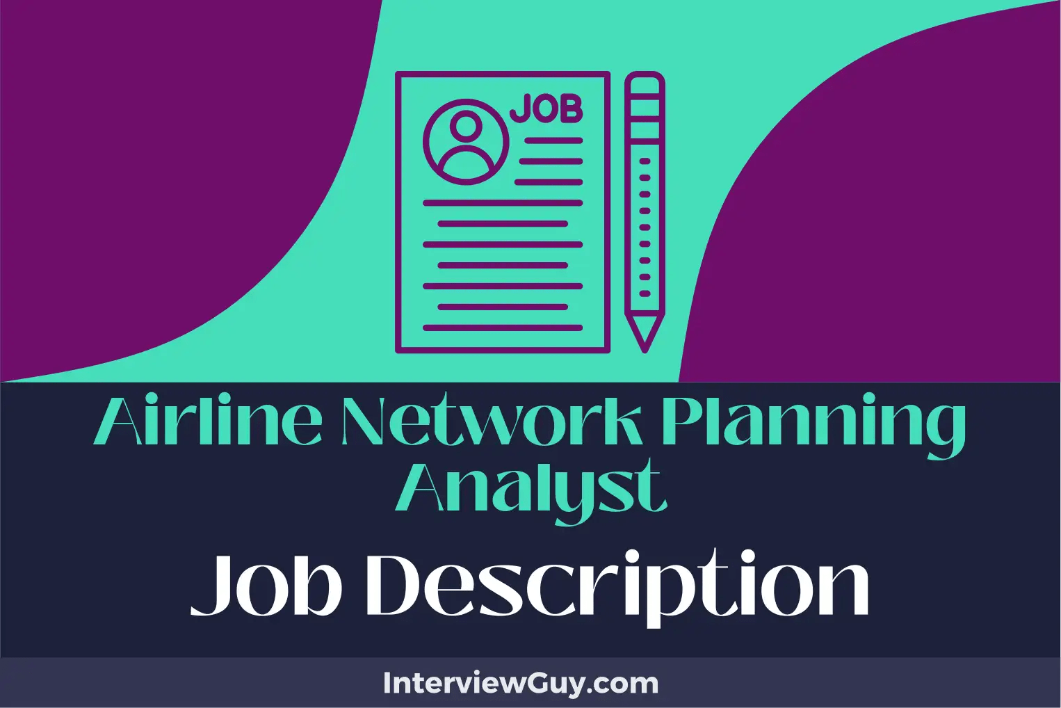 Airline Network Planning Analyst Job Description [Updated for 2024]