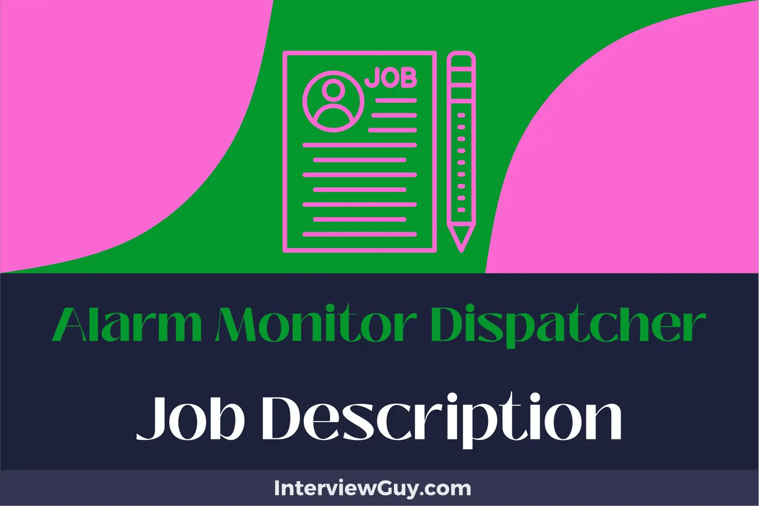 Alarm Monitor Dispatcher Job Description [Updated for 2024]