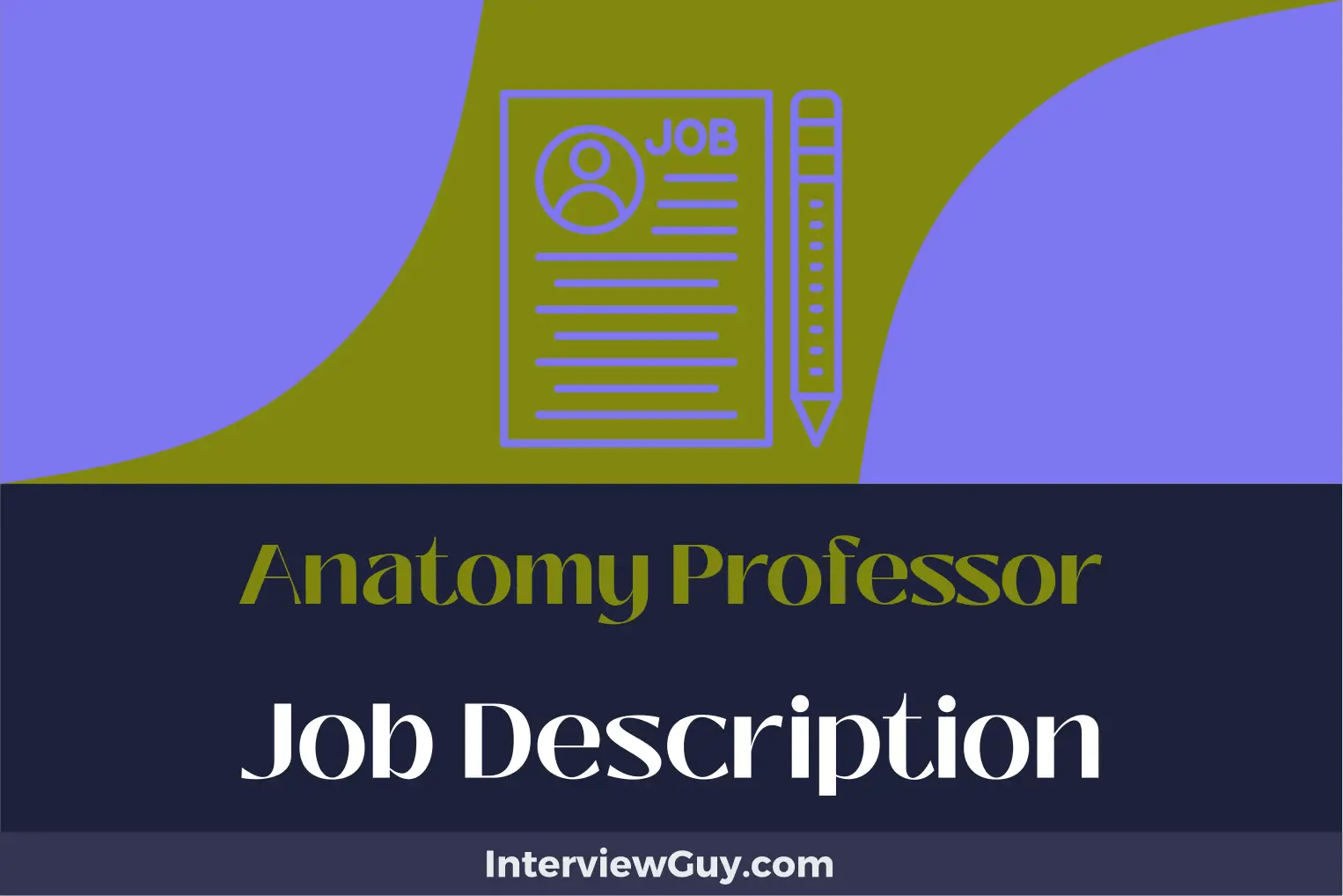 Anatomy Professor Job Description [Updated for 2024]