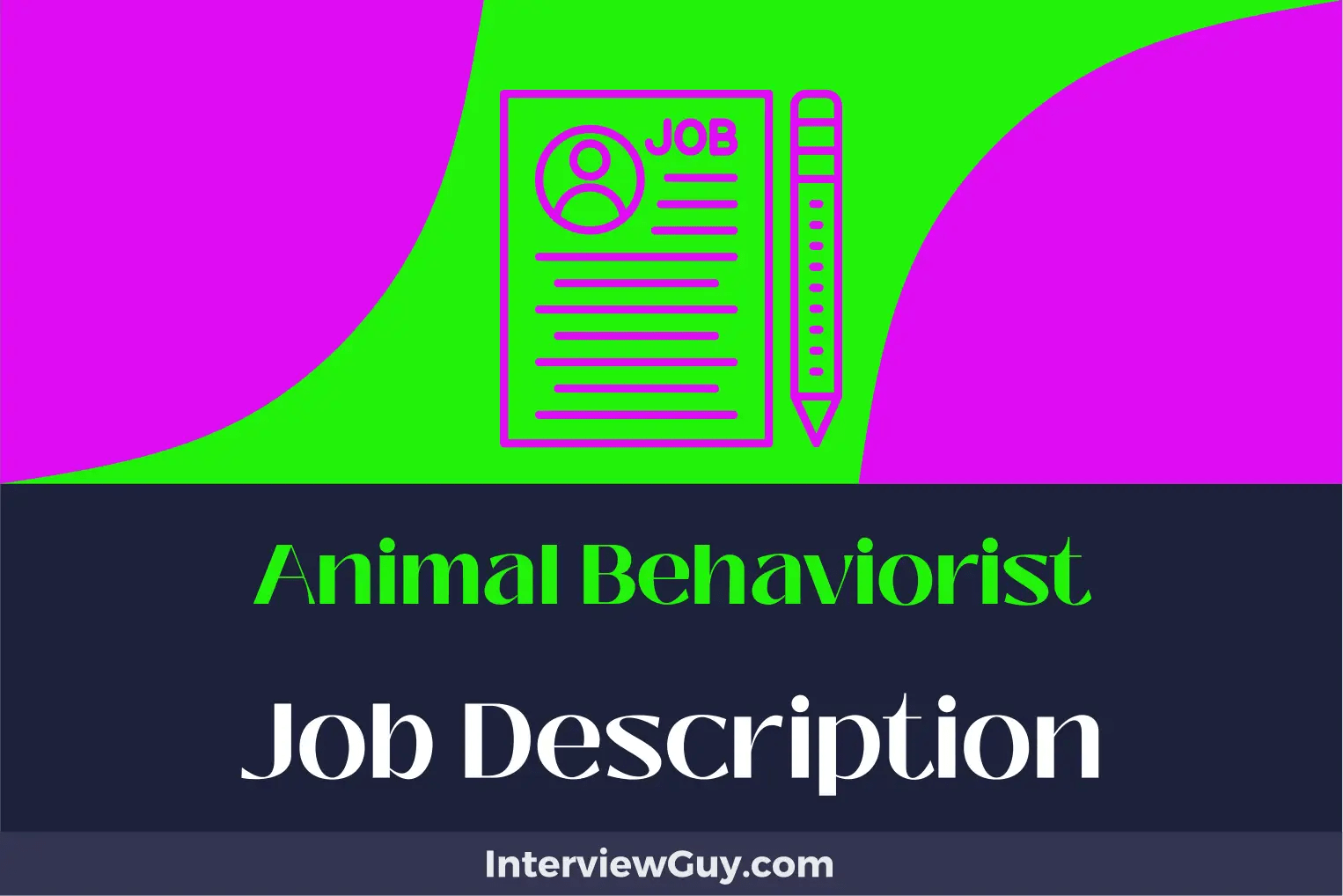 Animal Behaviorist Job Description [Updated for 2024]