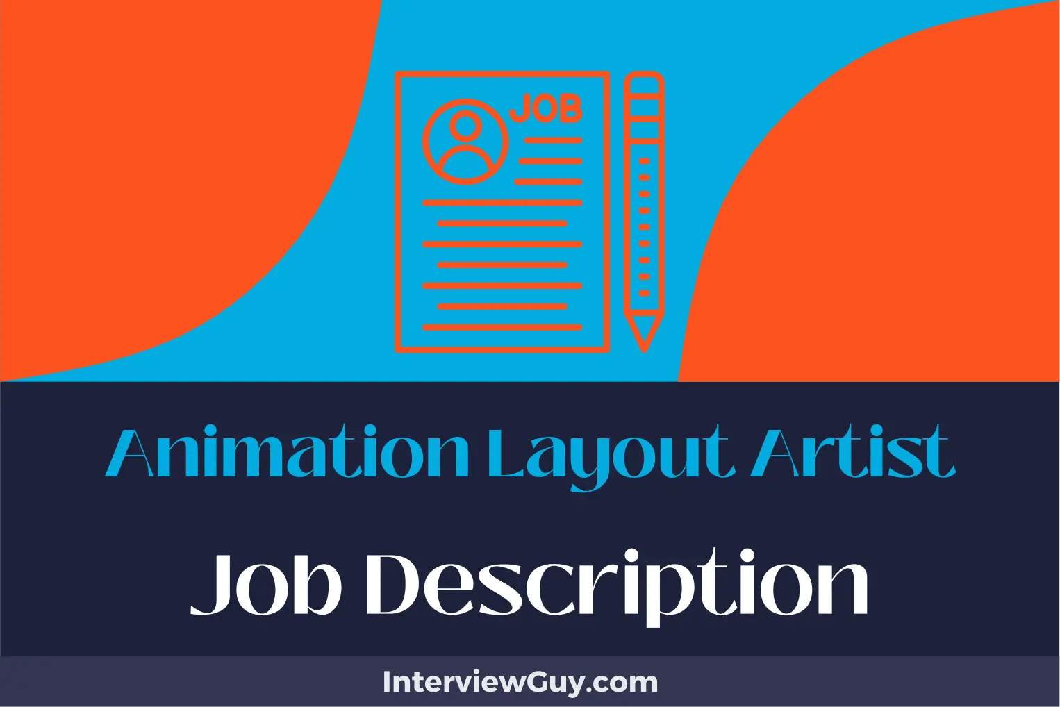 Animation Layout Artist Job Description [Updated for 2024]