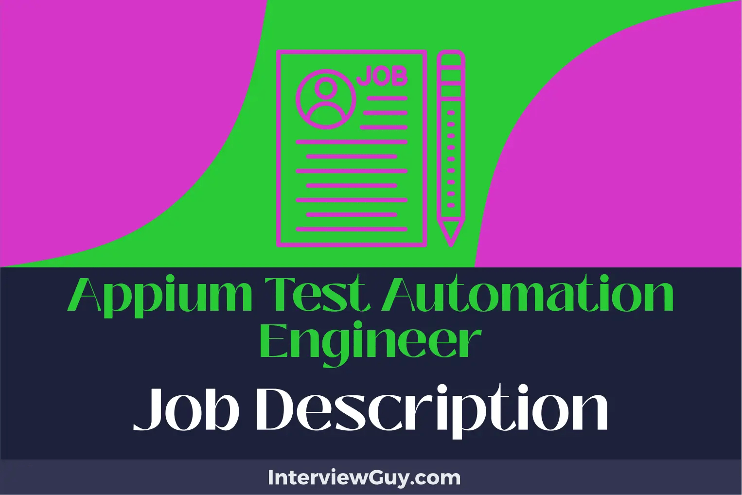 Appium Test Automation Engineer Job Description [Updated for 2024]