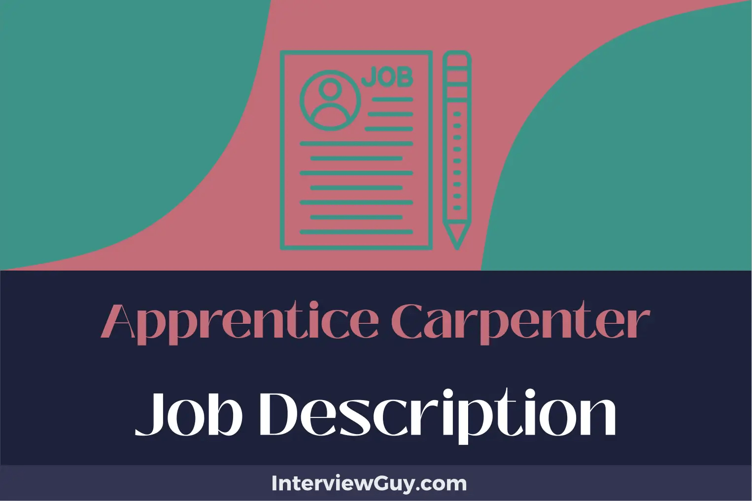 Apprentice Carpenter Job Description [Updated for 2024]