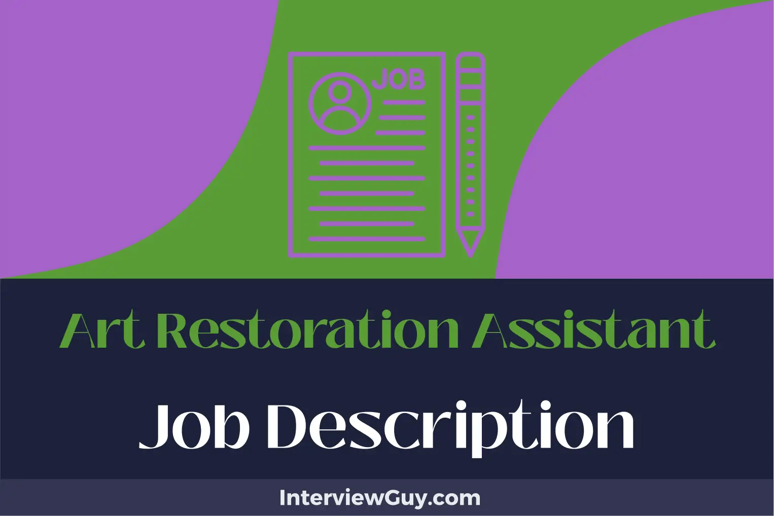 Art Restoration Assistant Job Description [Updated for 2024]
