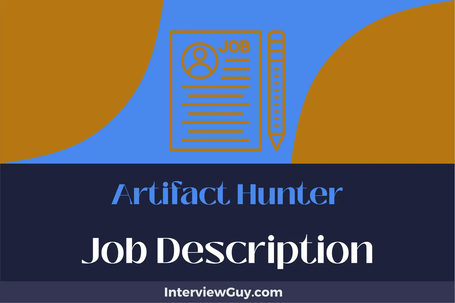 Artifact Hunter Job Description [Updated for 2024]
