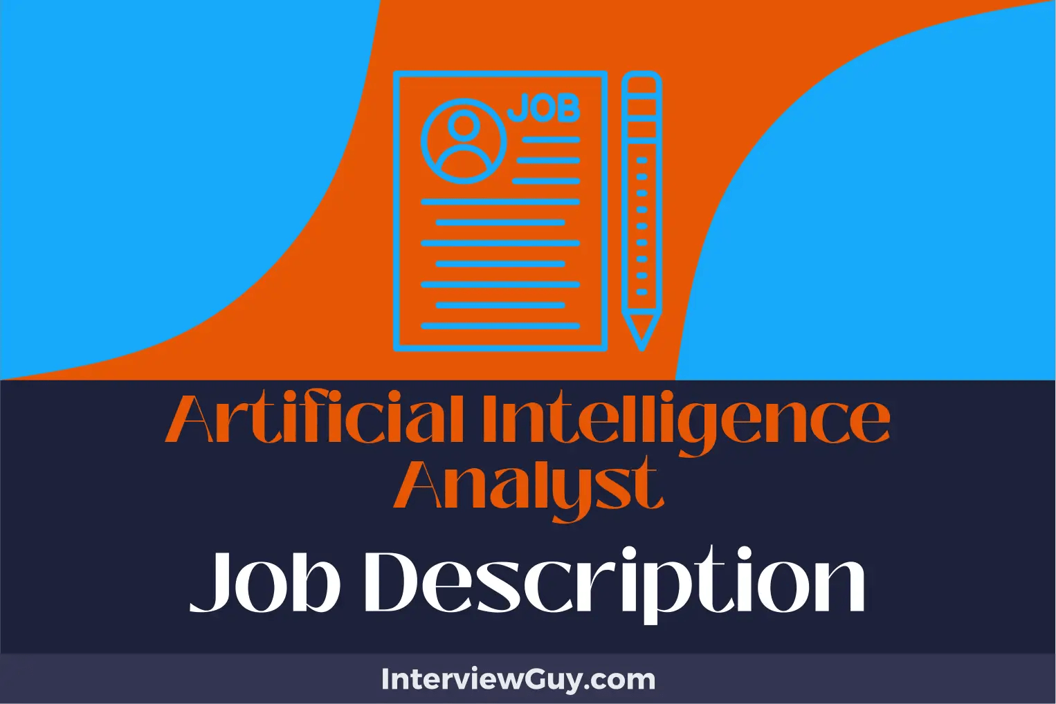 Artificial Intelligence Analyst Job Description [Updated for 2024]