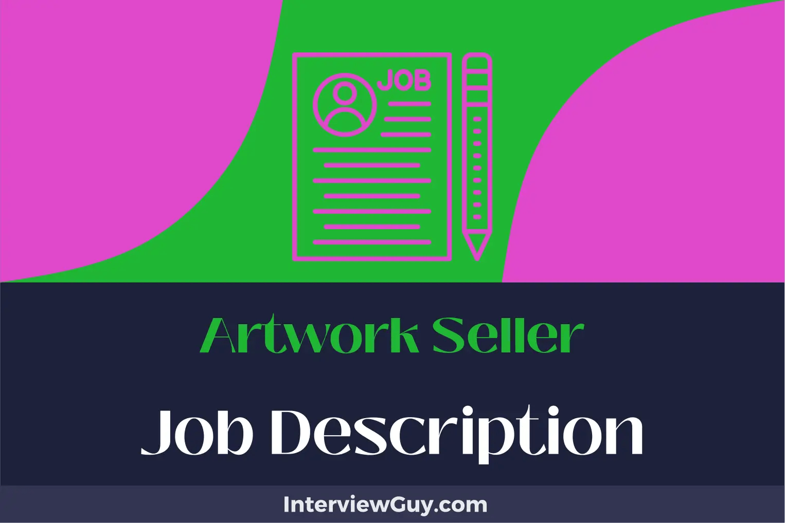 Artwork Seller Job Description [Updated for 2024]