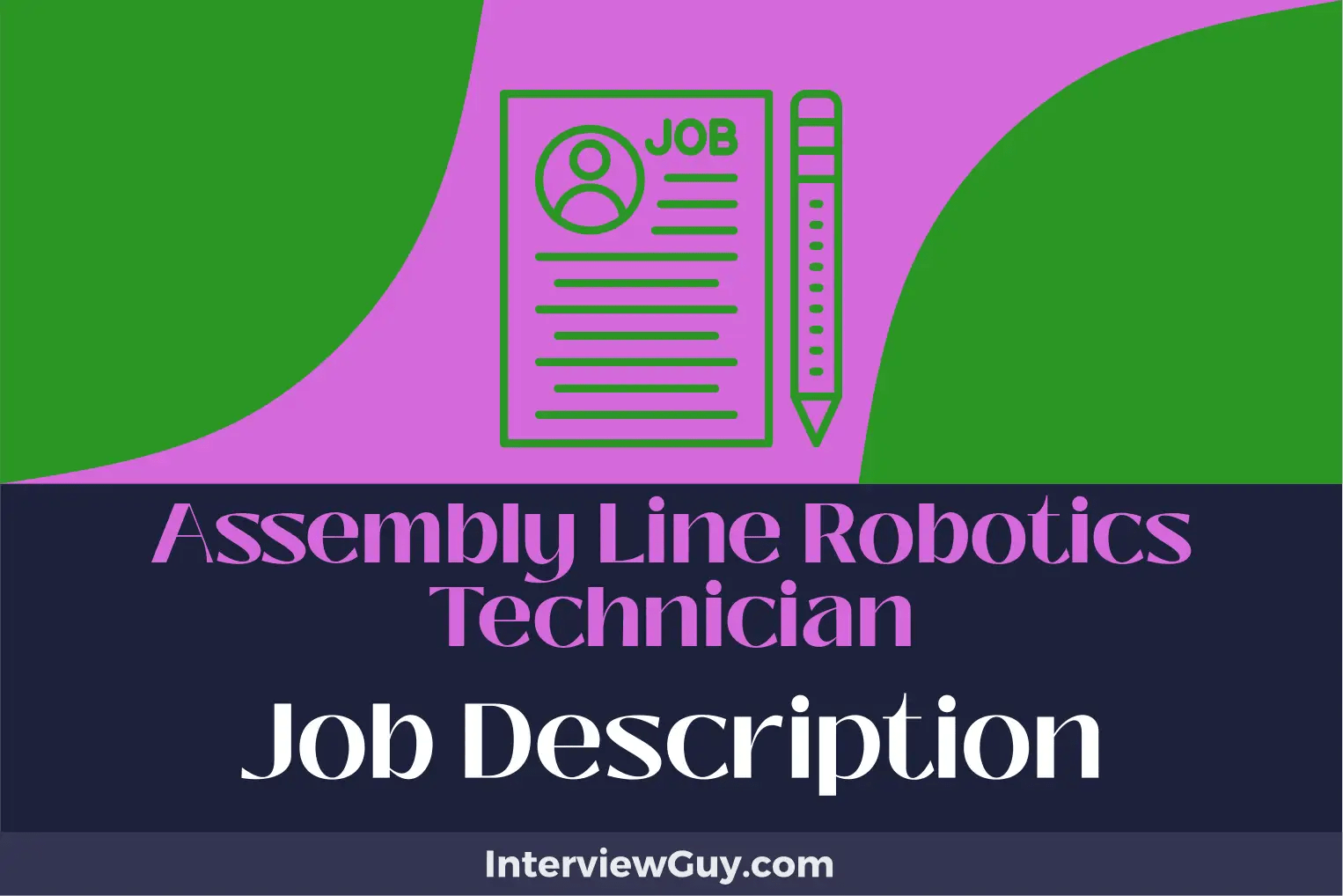 Assembly Line Robotics Technician Job Description [Updated for 2024]