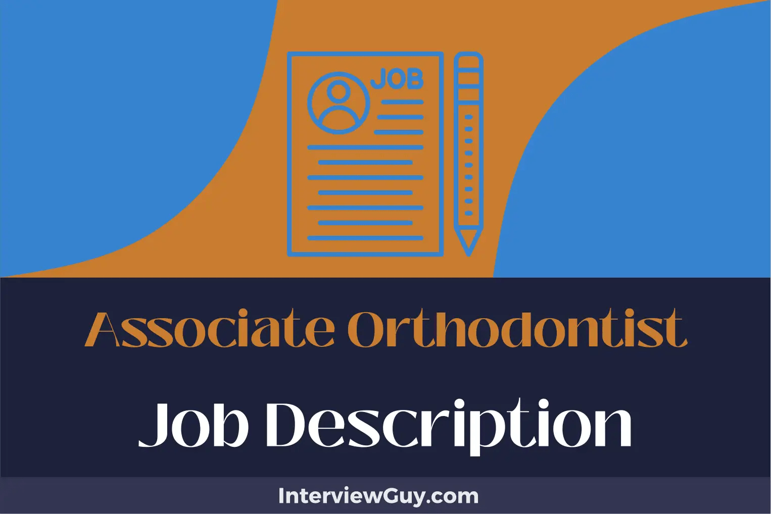 Associate Orthodontist Job Description [Updated for 2024]