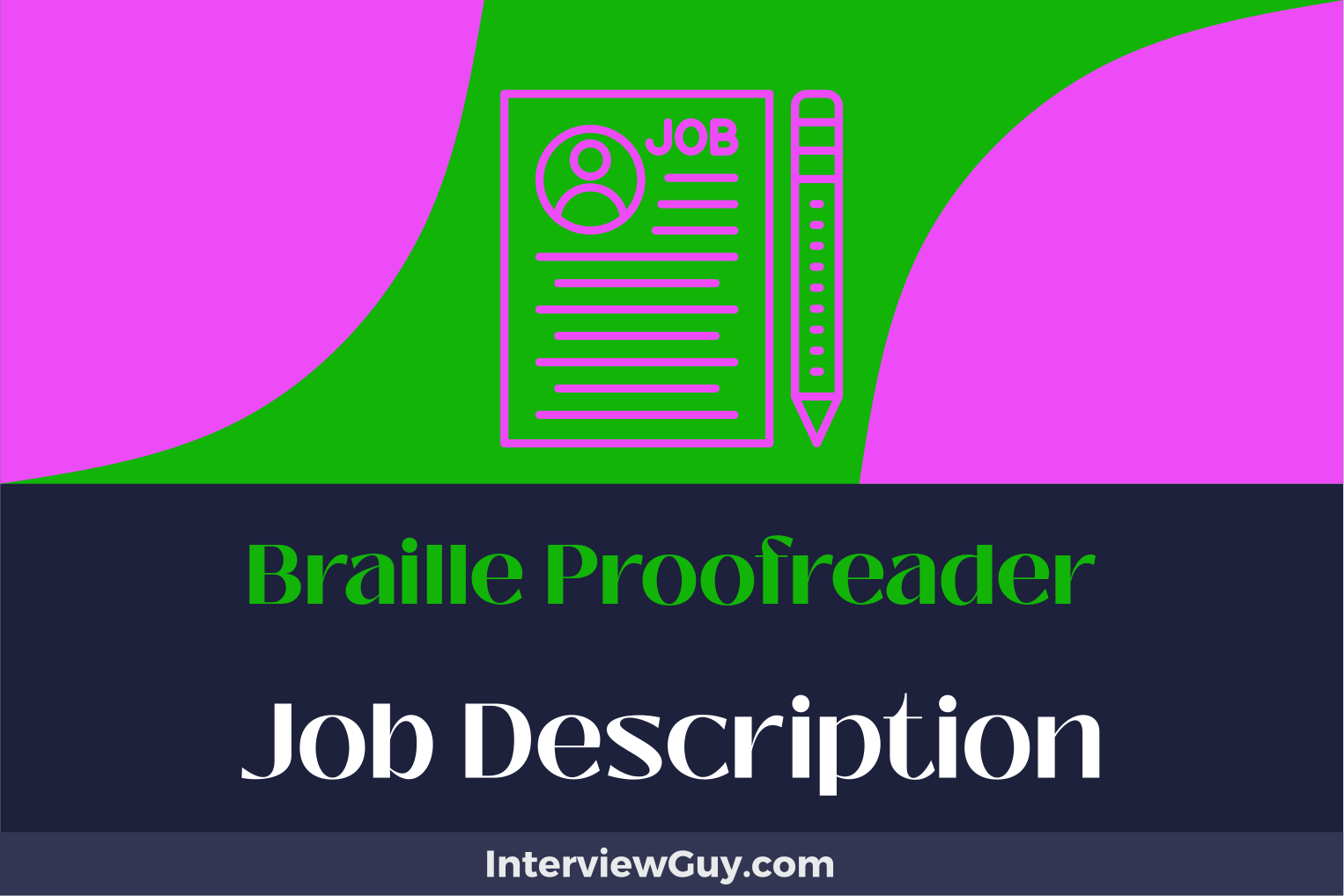 Braille Proofreader Job Description [Updated for 2024]