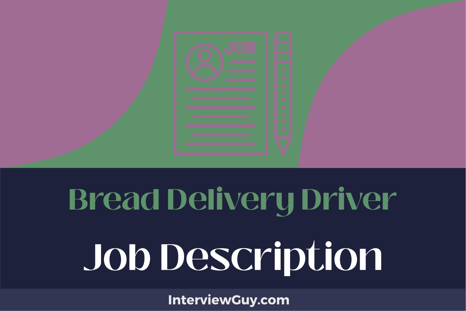 Bread Delivery Driver Job Description [Updated for 2024]
