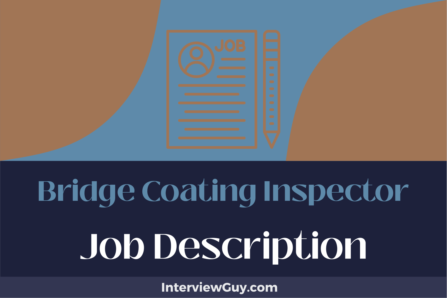 Bridge Coating Inspector Job Description [Updated for 2024]