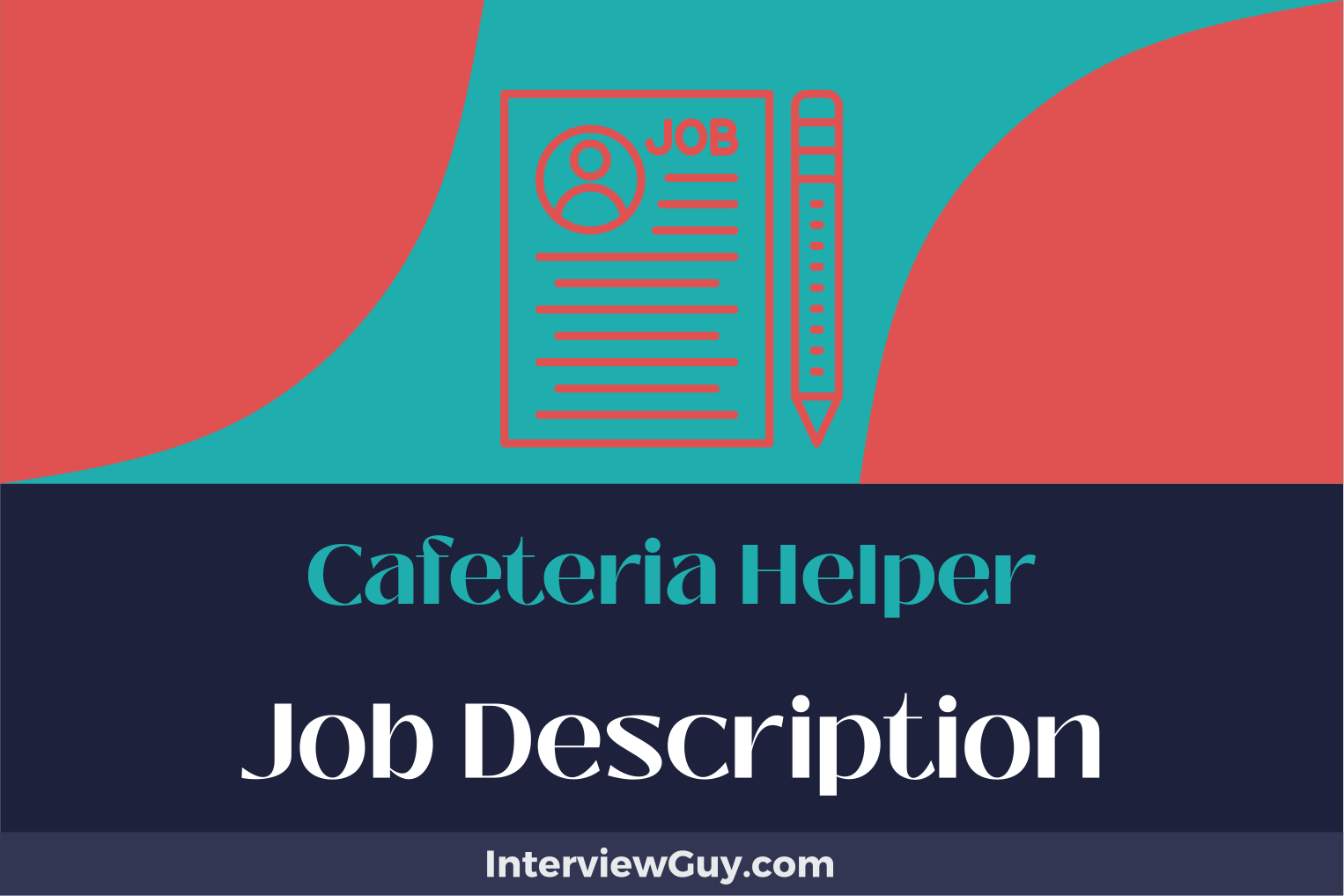 Cafeteria Helper Job Description [Updated for 2024]