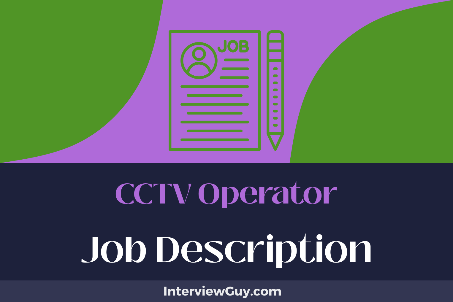 CCTV Operator Job Description [Updated for 2024]