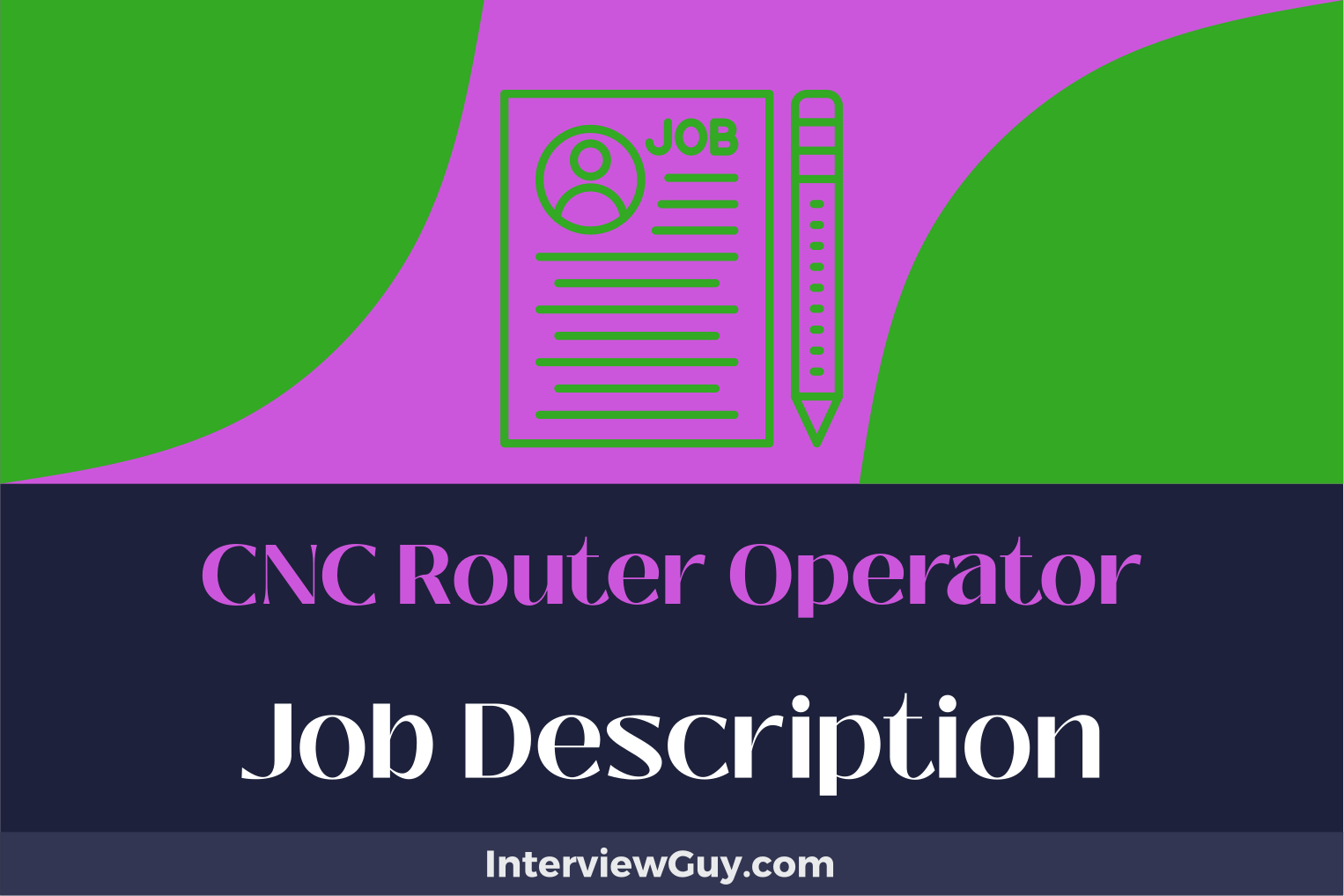 CNC Router Operator Job Description [Updated for 2024]