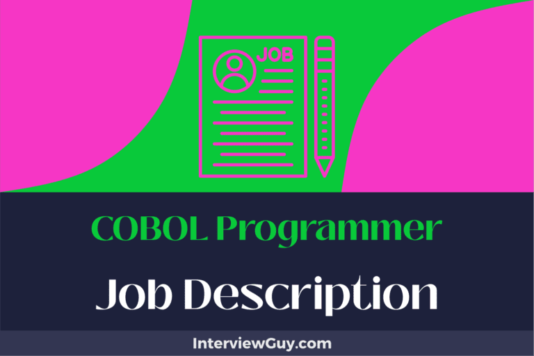 COBOL Programmer Job Description [Updated for 2024]