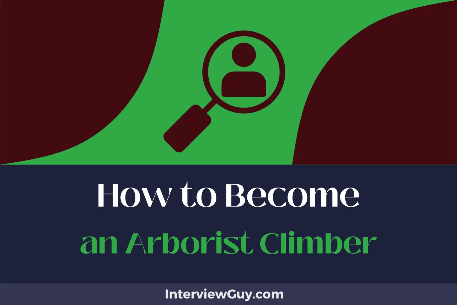 How to an Arborist Climber (Pine for Higher Goals!)