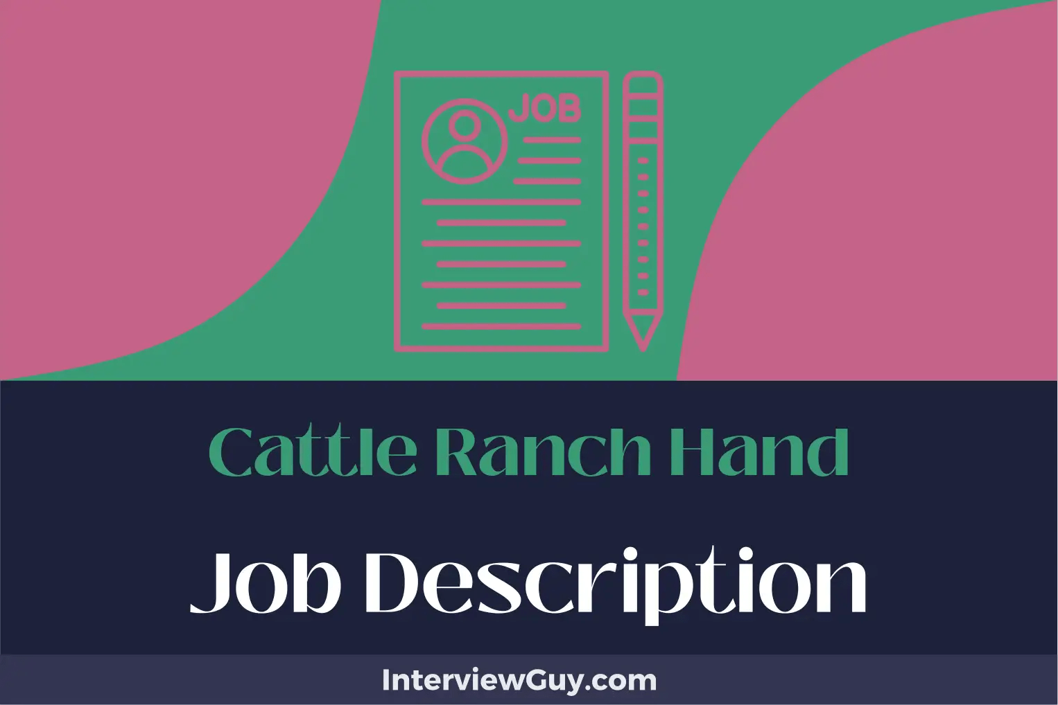 Cattle Ranch Hand Job Description [Updated for 2024]