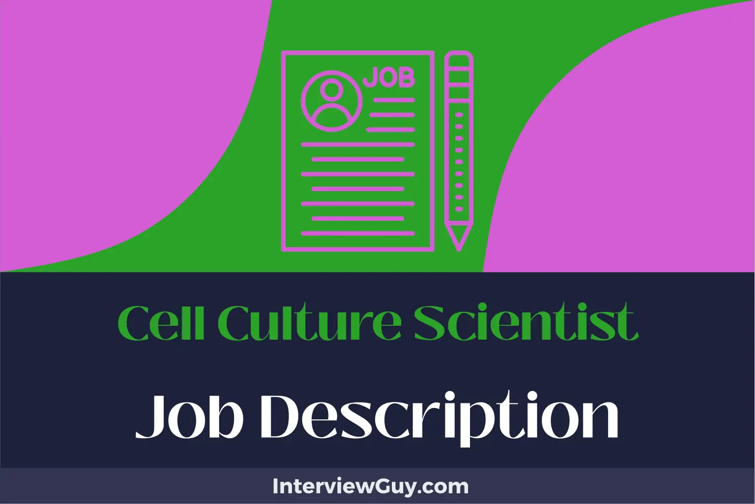 Cell Culture Scientist Job Description [Updated for 2024]