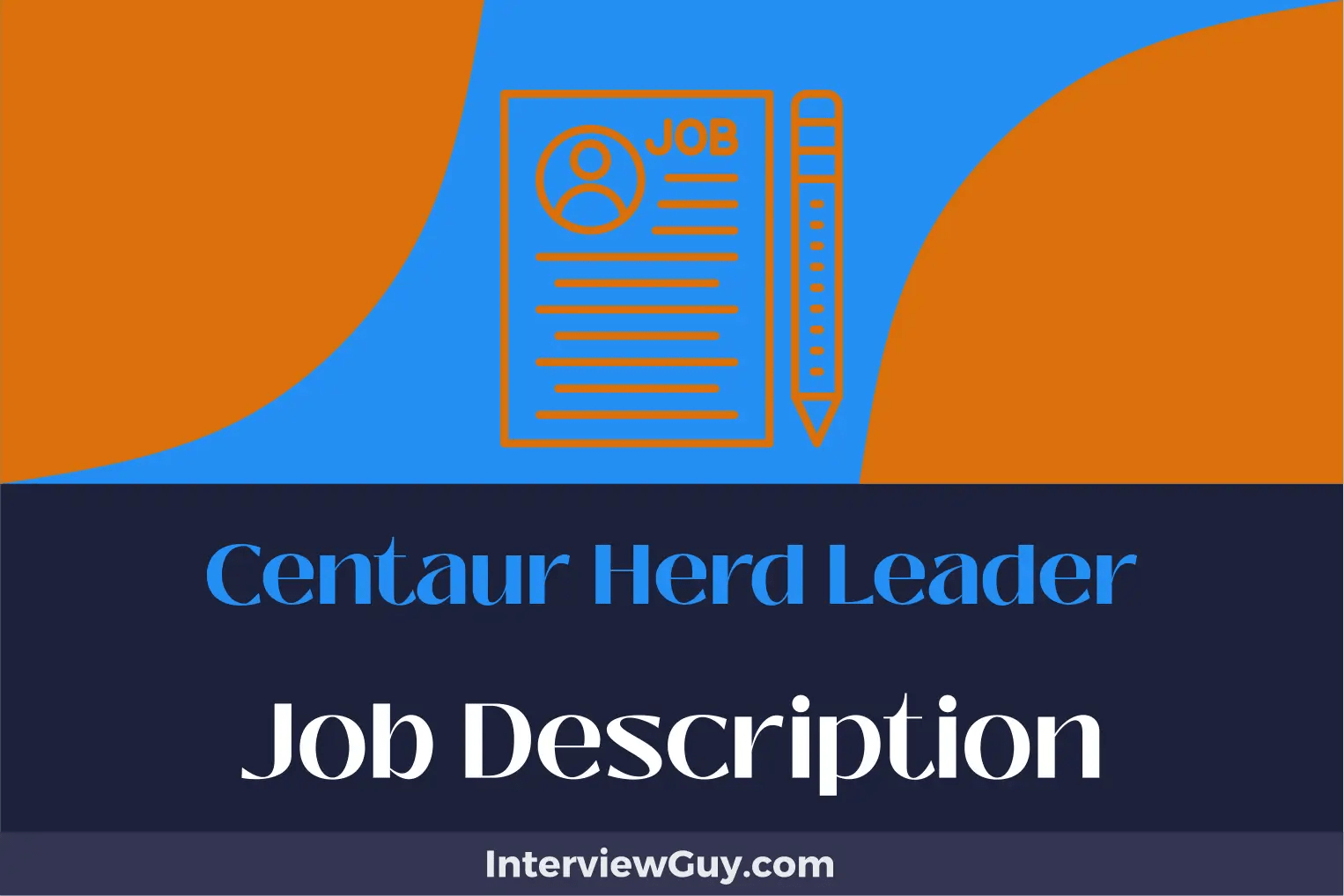 Centaur Herd Leader Job Description [Updated for 2024]