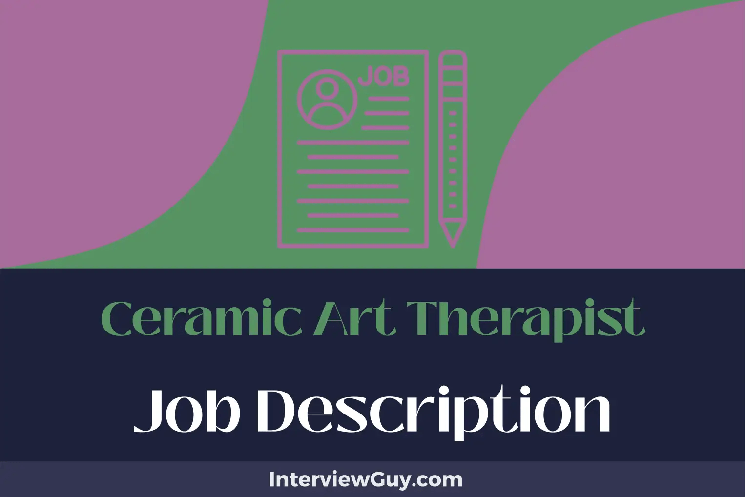 Ceramic Art Therapist Job Description [Updated for 2024]